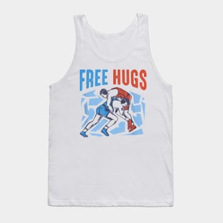 Free Hugs Funny Wrestling Gifts for Wrestlers Tank Top